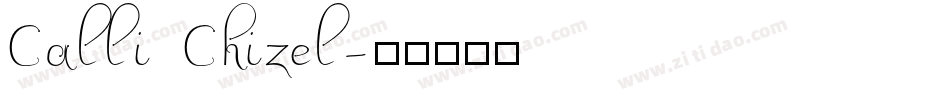 Calli Chizel字体转换